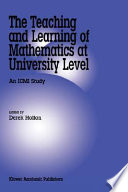 The teaching and learning of mathematics at university level : an ICMI study /
