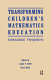Transforming children's mathematics education : international perspectives /