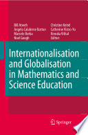 Internationalisation and globalisation in mathematics and science education /