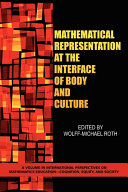 Mathematical representation at the interface of body and culture /