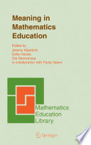 Meaning in mathematics education /