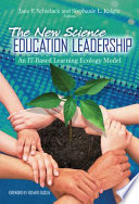 The new science education leadership : an IT-based learning ecology model /