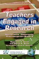 Teachers engaged in research : inquiry into mathematics classrooms, grades pre-k-2 /