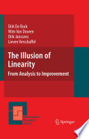 The illusion of linearity : from analysis to improvement /