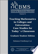 Teaching mathematics in colleges and universities : case studies for today's classroom /