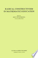 Radical constructivism in mathematics education /
