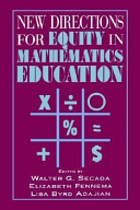 New directions for equity in mathematics education /