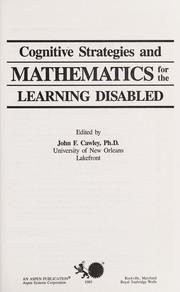 Cognitive strategies and mathematics for the learning disabled /