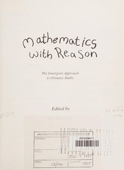 Mathematics with reason : the emergent approach to primary maths /