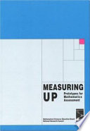 Measuring up : prototypes for mathematics assessment /