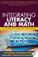 Integrating literacy and math : strategies for K-6 teachers /