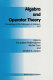 Algebra and operator theory : proceedings of the colloquium in Tashkent, 1997 /