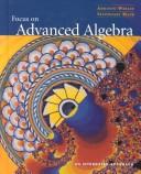 Focus on advanced algebra : an integrated approach /