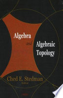 Algebra and algebraic topology /