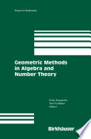 Geometric methods in algebra and number theory /