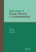 Applications of group theory to combinatorics : selected papers from the Com²MaC Conference on Applications of Group Theory to Combinatorics, Pohang, Korea, 9-12 July 2007 /
