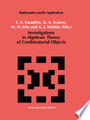 Investigtions in algebraic theory of combinatorial objects /