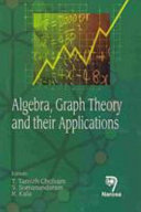Algebra, graph theory and their applications /