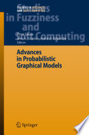 Advances in probabilistic graphical models /