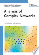 Analysis of complex networks : from biology to linguistics /