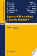 Reports of the Midwest Category Seminar V /