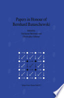 Papers in honour of Bernhard Banaschewski : proceedings of the BB Fest 96, a conference held at the University of Cape Town, 15-20 July 1996, on category theory and its applications to topology, order and algebra /