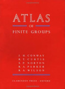 Atlas of finite groups : maximal subgroups and ordinary characters for simple groups /