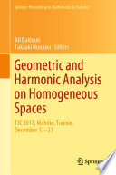 Geometric and Harmonic Analysis on Homogeneous Spaces : TJC 2017, Mahdia, Tunisia, December 17-21 /