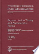 Representation theory and automorphic forms : instructional conference, International Centre for Mathematical Sciences, March 1996, Edinburgh, Scotland /