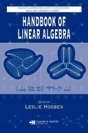 Handbook of linear algebra /