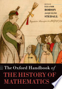 The Oxford handbook of the history of mathematics /
