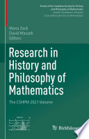 Research in History and Philosophy of Mathematics : The CSHPM 2021 Volume /