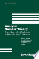 Analytic number theory : proceedings of a conference in honor of Paul T. Bateman /