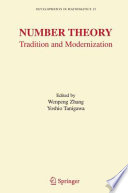 Number theory : tradition and modernization /