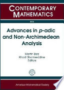 Advances in p-adic and non-Archimedean analysis : tenth International Conference, June 30-July 3, 2008, Michigan State University, East Lansing, Michigan /