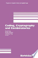 Coding, cryptography, and combinatorics /