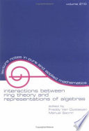 Interactions between ring theory and representations of algebras : proceedings of the conference held in Murcia, Spain /
