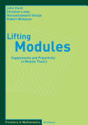 Lifting modules : supplements and projectivity in module theory /