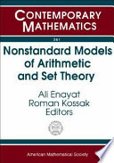 Nonstandard models of arithmetic and set theory : AMS Special Session Nonstandard Models of Arithmetic and Set Theory, January 15-16, 2003, Baltimore, Maryland /