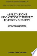 Applications of category theory to fuzzy subsets /