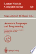 Automata, languages and programming : 21st international colloquium, ICALP 94, Jerusalem, Israel, July 11-14, 1994 : proceedings /