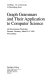 Graph grammars and their application to computer science : 4th international workshop, Bremen, Germany, March 5-9, 1990, proceedings /