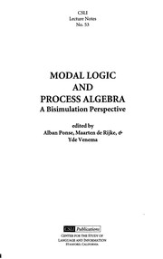 Modal logic and process algebra : a bisimulation perspective /