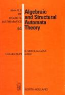 Algebraic and structural automata theory /