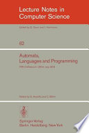 Automata, languages and programming : fifth colloquium, Udine, Italy, July 17-21, 1978 /