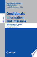 Conditionals, information, and inference : international workshop, WCII 2002, Hagen, Germany, May 13-15, 2002 : revised selected papers /