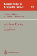 Algebraic coding : First French-Israeli Workshop, Paris, France, July 19-21, 1993 : proceedings /