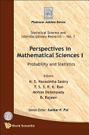 Perspectives in mathematical sciences I : probability and statistics /