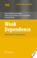 Weak dependence : with examples and applications /