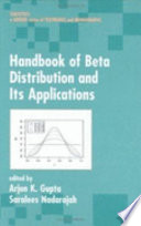 Handbook of beta distribution and its applications /